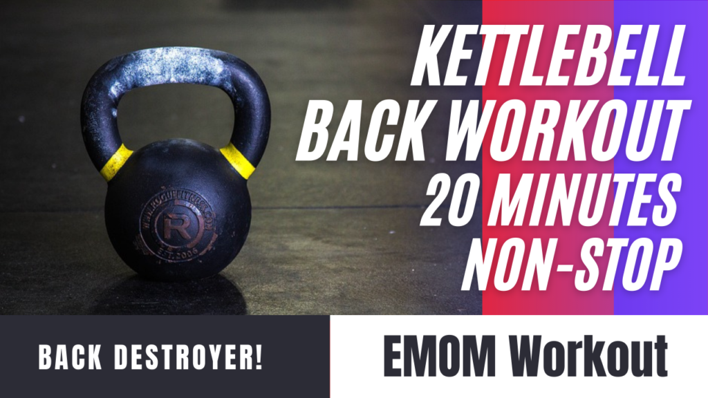 kettlebell back workout 20 min