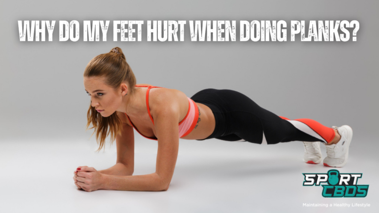 Overcoming Toe Pain During Planks: Causes, Solutions, Alternatives and Improvements