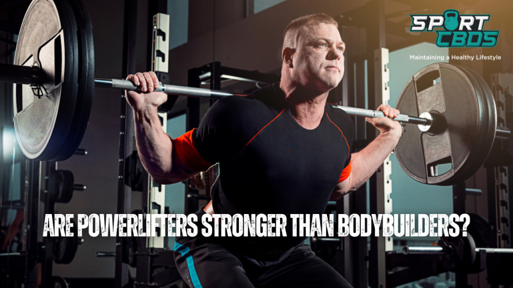 Are Powerlifters Stronger Than Bodybuilders?